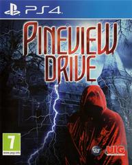 Pineview Drive - (PAL Playstation 4) (In Box, No Manual)